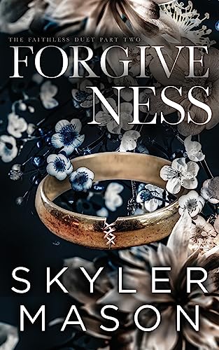 Forgiveness von Skyler Mason
