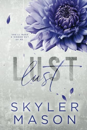 Lust: Special Edition (Purity Series Special Editions, Band 3) von Independently published