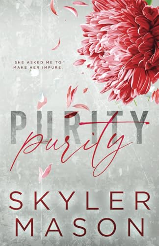 Purity: Special Edition Paperback (Purity Series Special Edition Paperbacks, Band 1)