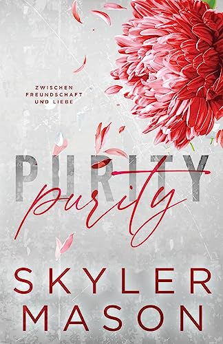 Purity: Zwischen Freundschaft und Liebe von IngramSpark