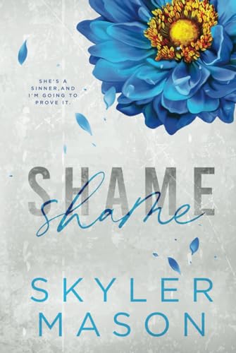 Shame: Special Edition (Purity Series Special Editions, Band 2) von Independently published