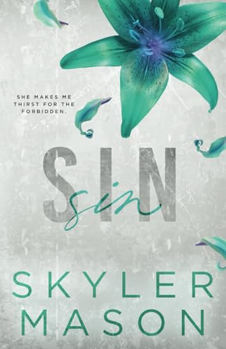 Sin: Special Edition Paperback (Purity Series Special Editions, Band 4)