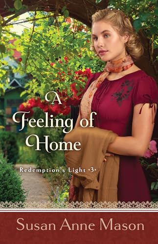 A Feeling of Home (Redemption's Light, 3)