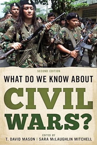 What Do We Know about Civil Wars? von Rowman & Littlefield Publishers