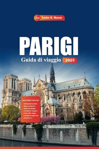 Parigi Guida Di Viaggio 2025: Scopri monumenti iconici, gemme nascoste, cucina locale e consigli essenziali per la tua vacanza Parigi Guida Di Viaggio 2025: Scopri monumenti iconici, gemme nascoste, cucina locale e consigli essenziali per la tua vacanza von Independently published
