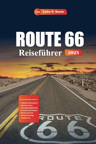 Route 66 Reiseführer 2025: Entdecken Sie versteckte Juwelen, ikonische Stopps, historische Sehenswürdigkeiten und Insider-Tipps für das perfekte Roadtrip-Abenteuer in Amerika Route 66 Reiseführer 2025: Entdecken Sie versteckte Juwelen, ikonische Stopps, historische Sehenswürdigkeiten und Insider-Tipps für das perfekte Roadtrip-Abenteuer in Amerika von Independently published