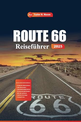 Route 66 Reiseführer 2025: Entdecken Sie versteckte Juwelen, ikonische Stopps, historische Sehenswürdigkeiten und Insider-Tipps für das perfekte Roadtrip-Abenteuer in Amerika Route 66 Reiseführer 2025: Entdecken Sie versteckte Juwelen, ikonische Stopps, historische Sehenswürdigkeiten und Insider-Tipps für das perfekte Roadtrip-Abenteuer in Amerika von Independently published