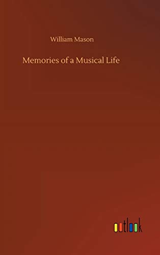 Memories of a Musical Life von Outlook Verlag