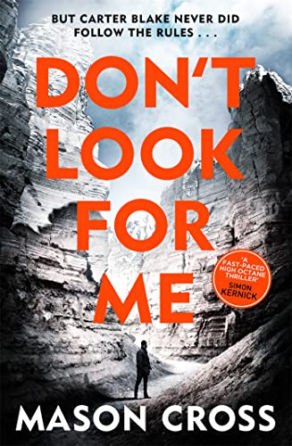 Don't Look For Me: Carter Blake Book 4 (Carter Blake Series) von Orion