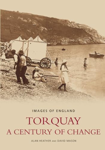 Torquay: A Century of Change