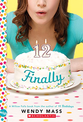 Finally: A Wish Novel (Willow Falls, Band 2)
