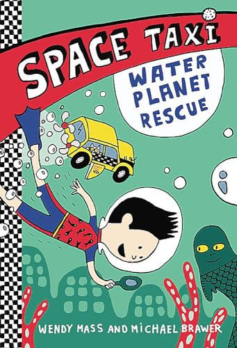 Space Taxi: Water Planet Rescue (Space Taxi, 2, Band 2)