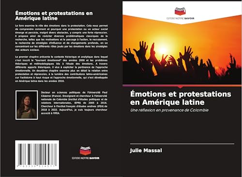 Émotions et protestations en Amérique latine: Une réflexion en provenance de Colombie von Editions Notre Savoir