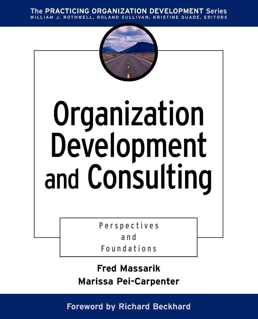 Organization Development and Consulting von John Wiley & Sons