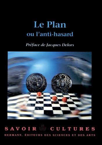 Le Plan ou l'anti-hasard (HR.SAVOIR CULT.) von HERMANN
