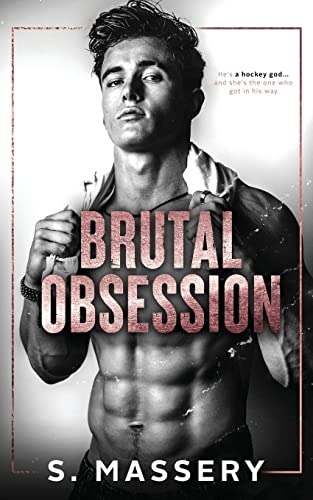 Brutal Obsession: A Dark Hockey Romance von S. Massery