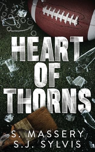 Heart of Thorns (Shadow Valley U, Band 2) von S. Massery