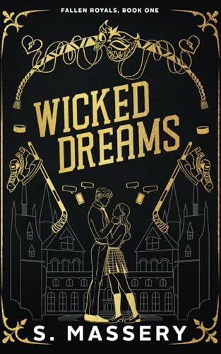 Wicked Dreams (Fallen Royals, Band 1)