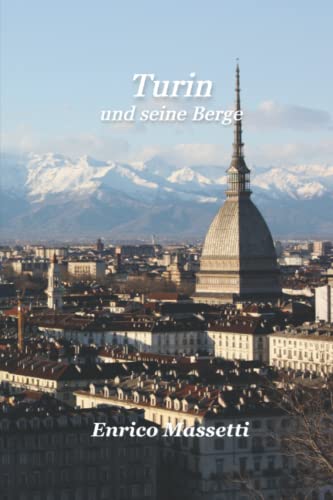 Turin und seine Berge
