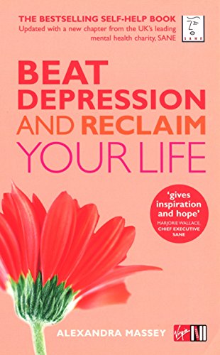 Beat Depression and Reclaim Your Life von Virgin Books