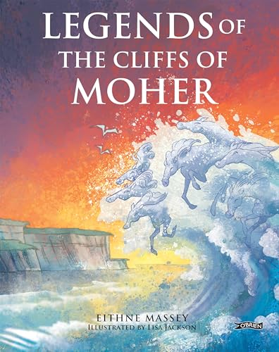 Legends of the Cliffs of Moher von O'Brien Press Ltd