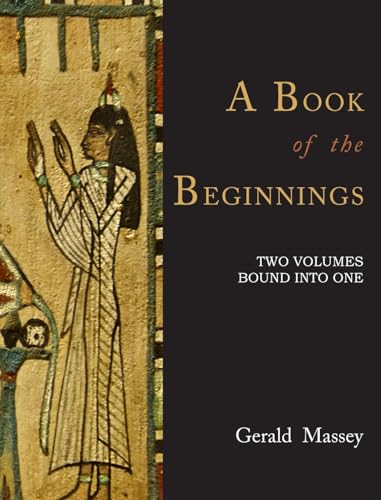 A Book of the Beginnings [TWO VOLUMES BOUND INTO ONE] von Martino Fine Books