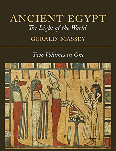 Ancient Egypt: The Light of the World [Two Volumes In One] von Martino Fine Books