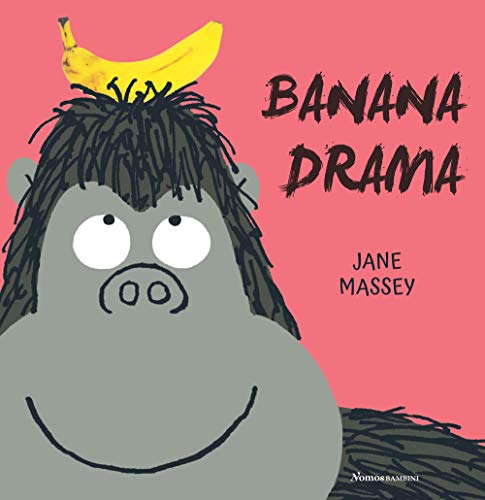 Banana drama (Nomos bambini) von Nomos Edizioni