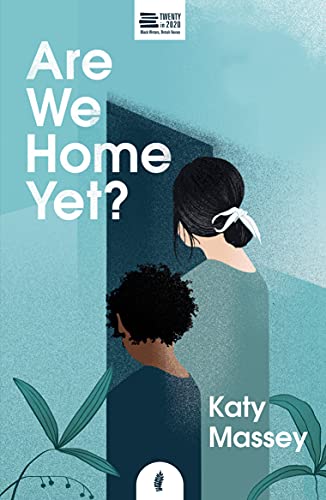 Are We Home Yet? (Twenty in 2020) von Jacaranda Books