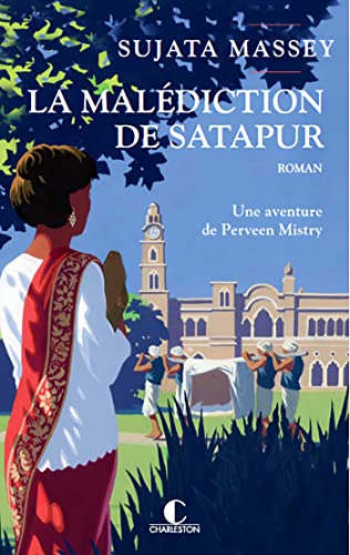 La malédiction de Satapur: "Une pépite, le meilleur du mystère historique" New York journal of books La malédiction de Satapur: "Une pépite, le meilleur du mystère historique" New York journal of books von CHARLESTON