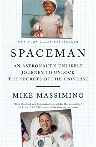 Spaceman: An Astronaut's Unlikely Journey to Unlock the Secrets of the Universe von Three Rivers Press