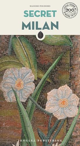 Secret Milan von Jonglez Publishing