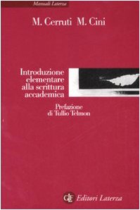 Introduzione elementare alla scrittura accademica (Manuali Laterza) von Laterza