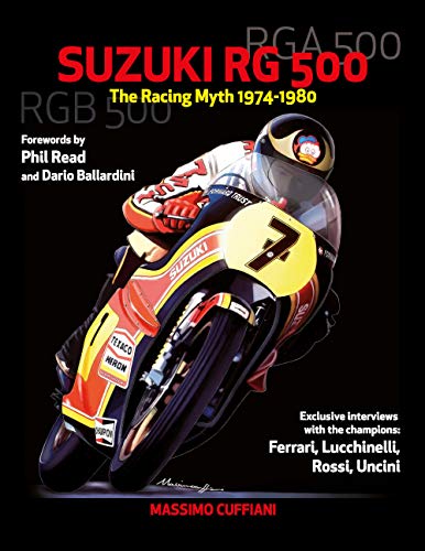 Suzuki RG 500-The Racing Myth 1974-1980 von Youcanprint