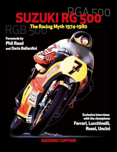 Suzuki RG 500-The Racing Myth 1974-1980 von Youcanprint