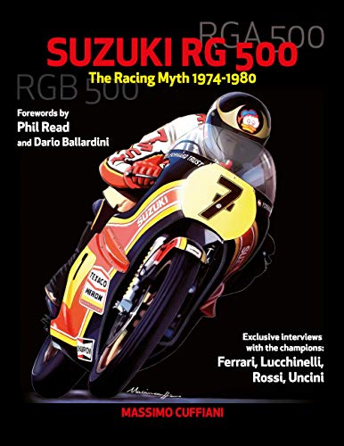 Suzuki RG 500-The Racing Myth 1974-1980