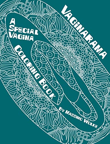 Vaginarama - A Special Vagina Coloring Book