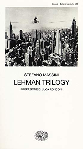 Lehman Trilogy (Collezione di teatro, Band 436)