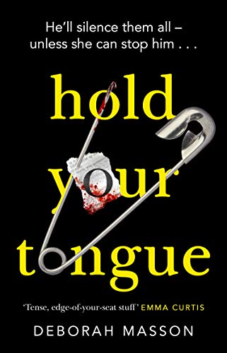 Hold Your Tongue (DI Eve Hunter, 1)
