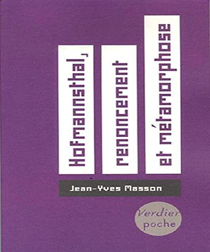 Hofmannsthal, renoncement et métamorphose (0000)