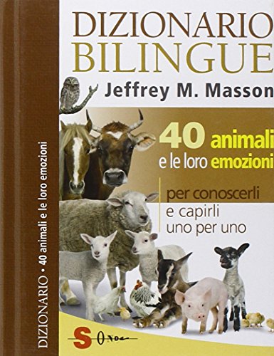 Dizionario bilingue: 40 animali e le loro emozioni von Sonda