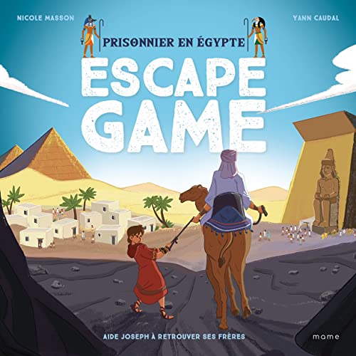 Escape Game - Prisonnier en Égypte: Aide Joseph à retrouver ses frères