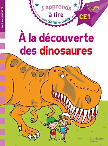 A la decouverte des dinosaures: Niveau CE1 A la decouverte des dinosaures: Niveau CE1