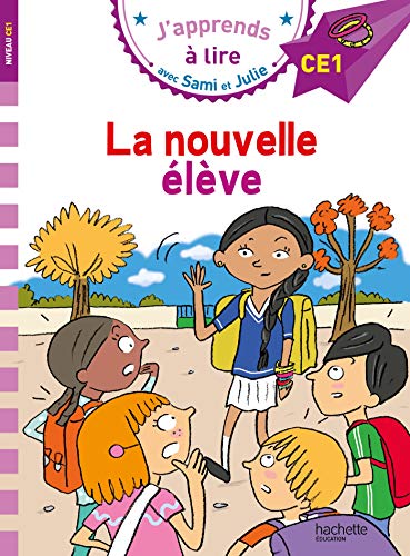 CE1/La nouvelle eleve: Niveau CE1 von Hachette