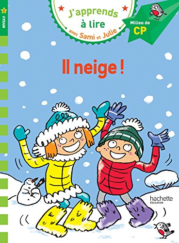CP Niveau 2/Il neige !: Milieu de CP, niveau 2 CP Niveau 2/Il neige !: Milieu de CP, niveau 2