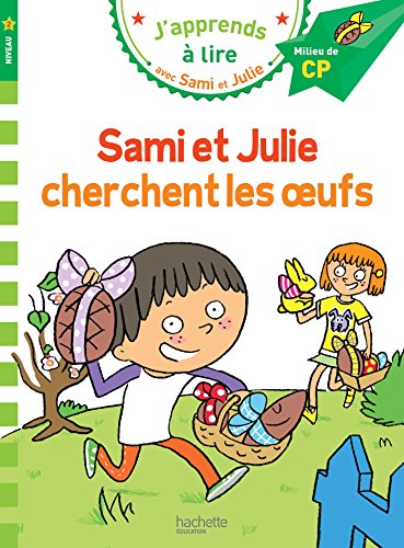 CP Niveau 2/Sami et Julie cherchent les oeufs: Milieu de CP, niveau 2