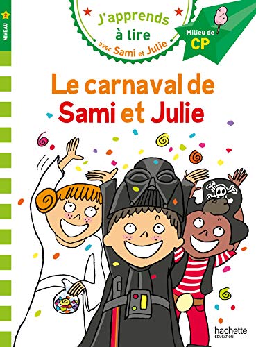 Le carnaval de Sami et Julie: Milieu de CP, niveau 2