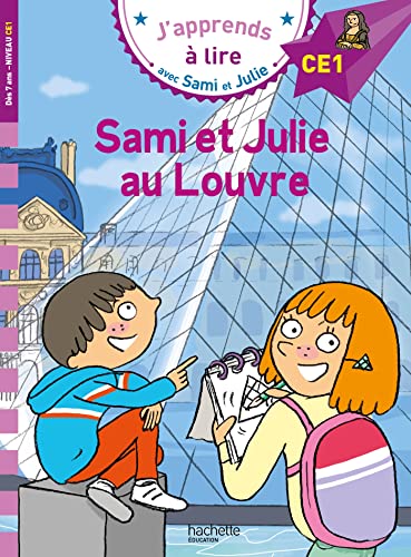 Sami et Julie CE1 Sami et Julie au Louvre: Niveau CE1 von HACHETTE EDUC