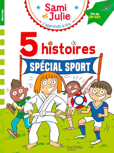 Sami et Julie Fin CP-CE1 - 5 histoires Spécial sport: Fin de CP-CE1