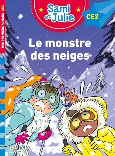 Sami et Julie Roman CE2 - Le monstre des neiges